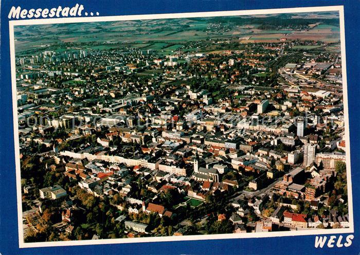 Wels Messestadt Fliegeraufnahme