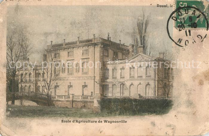 Douai 59 Ecole d Agriculture de Wagnonville