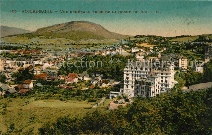 Aix-les-Bains Vue Generale prise de la Roche du Roi