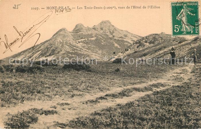 Mont Pilat  Loire Les Trois Dents vues de l Hôtel de l'Oeillon