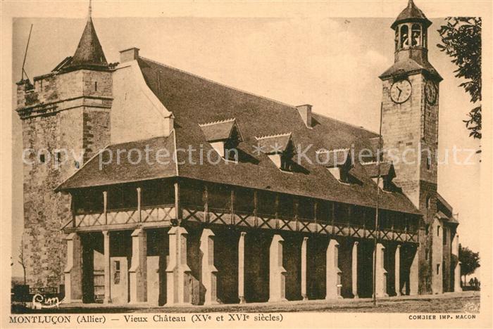 Montlucon Vieux Chateau XVe et XVIe siècles