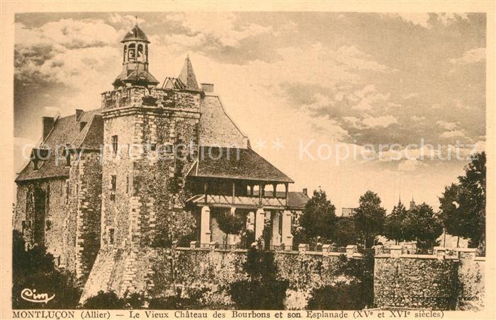 Montlucon Vieux Chateau des Bourbons et son espla