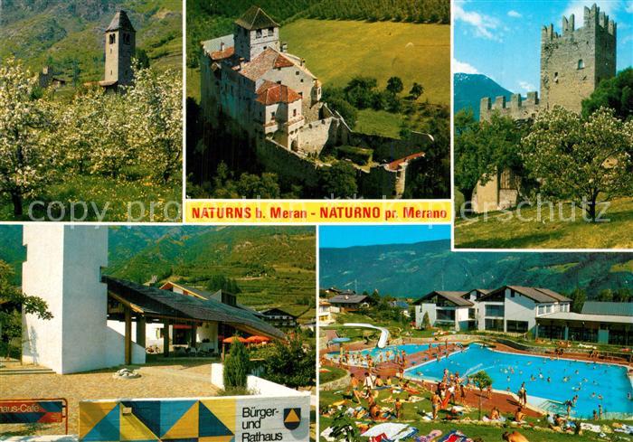 Naturns Obstbaeume Kirche Burg Ruine Freibad Buerger- und Rathaus