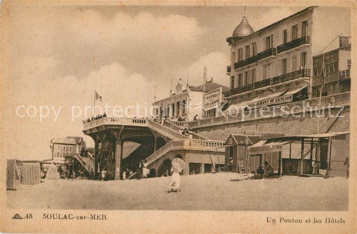 Soulac-sur-Mer Un ponton et les hôtels
