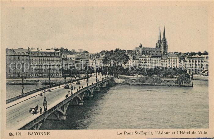 Bayonne 64 Pont Saint Esprit l'Adour Hôtel de Ville