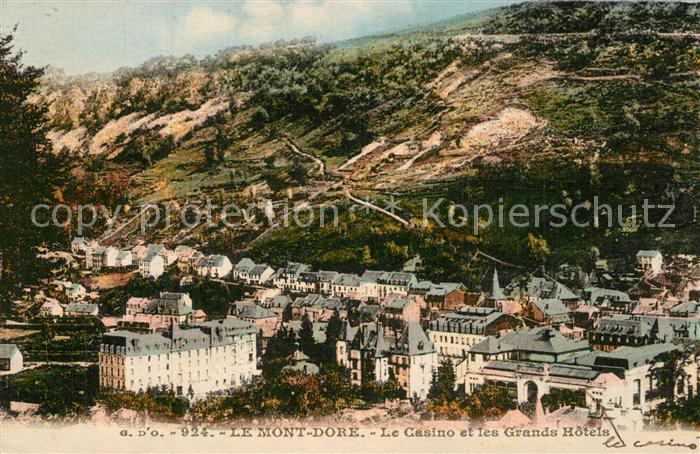 Le Mont-Dore Puy de Dome Le casino et les grands hôtels