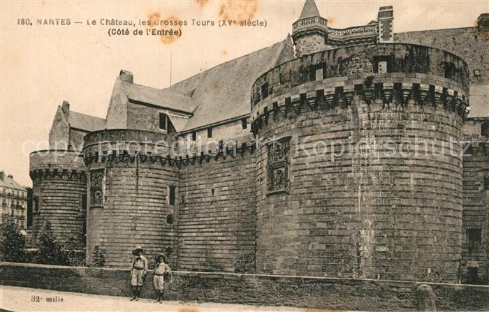 Nantes Loire Atlantique Chateau Grosses Tours XVe siècle