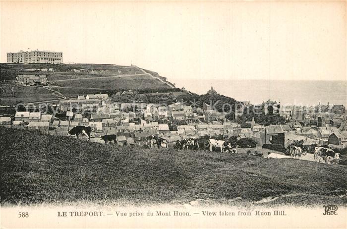 Le Treport Vue prise du Mont Huon
