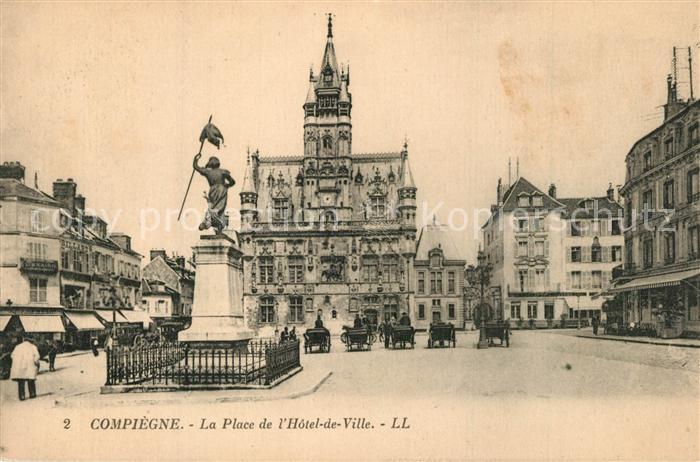 Compiegne Oise Place de l Hôtel de Ville Monument