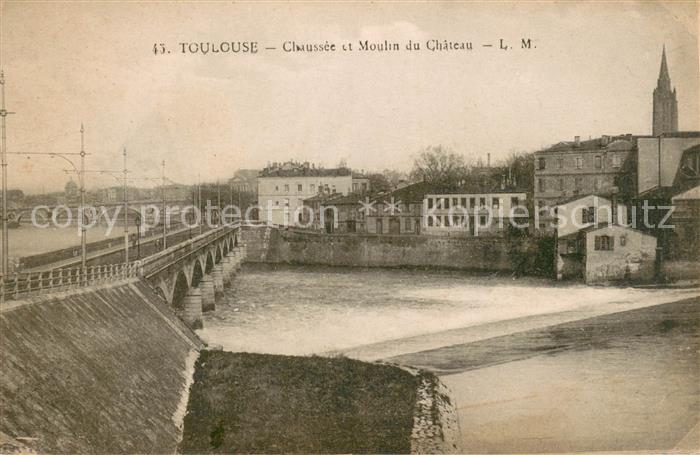Toulouse Haute-Garonne Chaussee et Moulin du Chateau