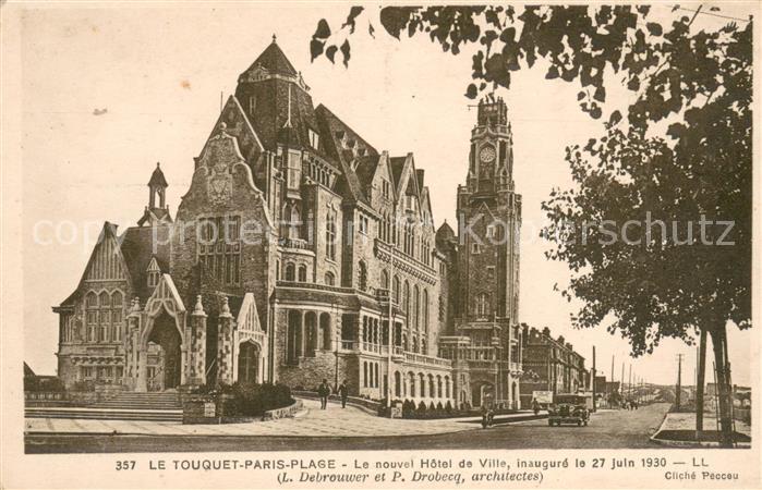 Le Touquet-Paris-Plage Le nouvel Hotel de Ville inaugure le 27 juin 1930