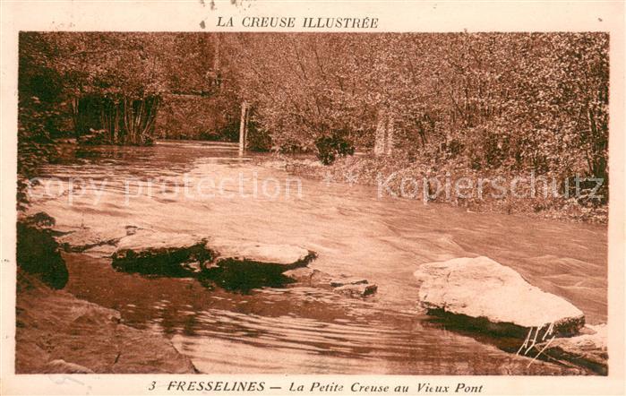 Fresselines La Petite Creuse au Vieux Pont