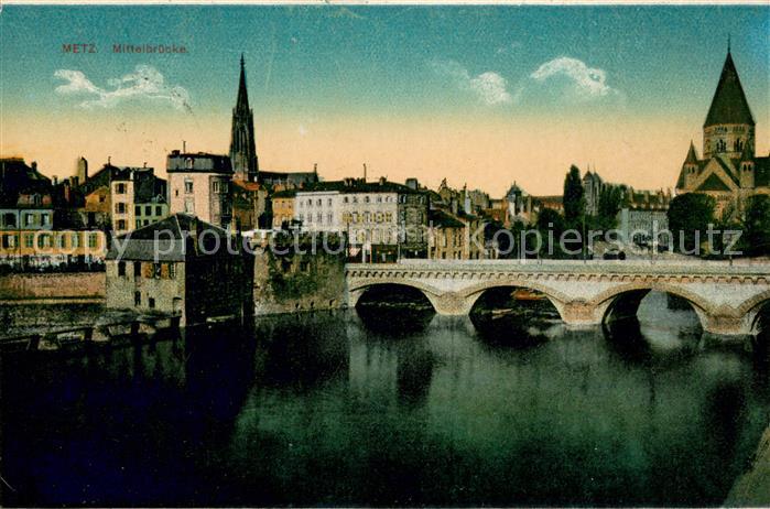 Metz  57 Moselle Mittelbruecke