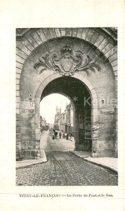 Vitry-le-Francois La Porte du Pont et la Rue