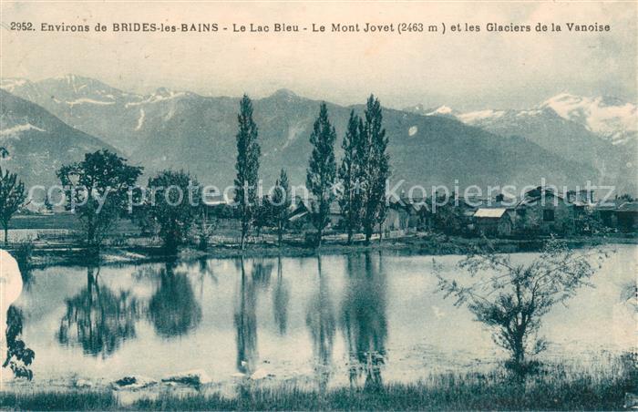 Brides-les-Bains Le Lac Bleu Le Mont Jovet et les Glaciers de la Vanoise