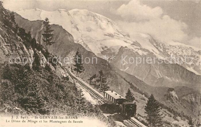 Zahnradbahn St-Gervais-les-Bains Dome de Miage Montagnes de Savoie
