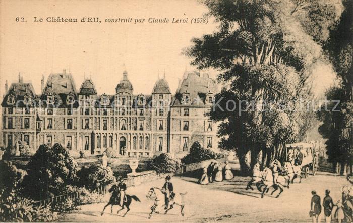 Eu 76 Chateau construit part Claude Leroi 1578 Peinture Kuenstlerkarte