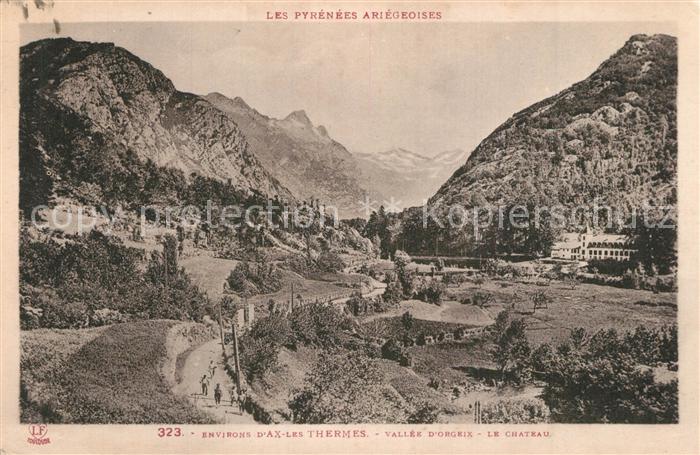 Ax-les-Thermes Panorama Vallee d_Orgeix Chateau