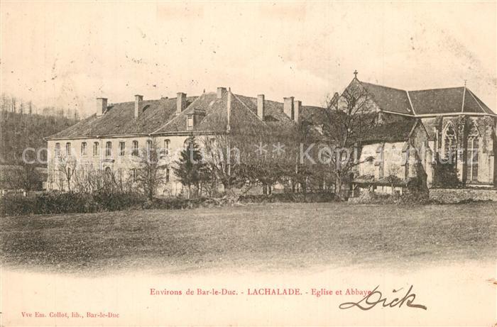 Lachalade Eglise et Abbaye