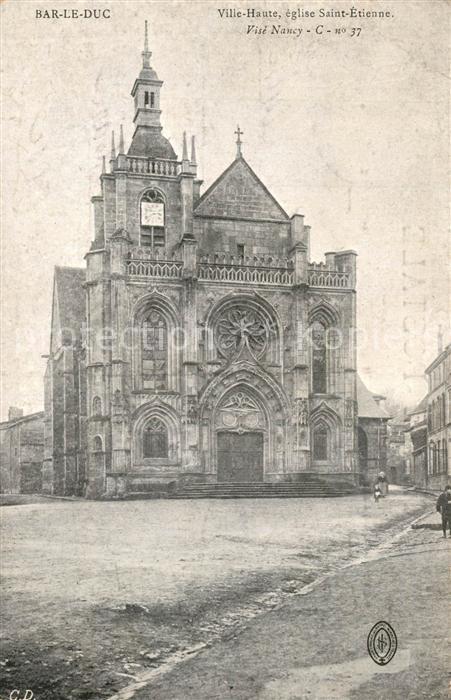 Bar-le-Duc Ville haute Eglise Saint Etienne