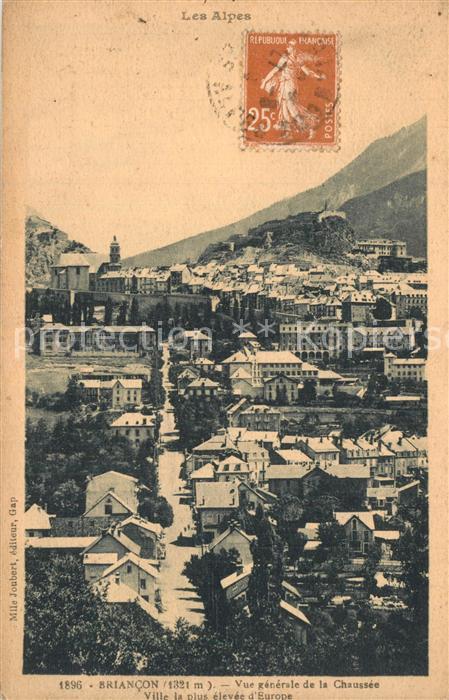 Briancon Vue generale de la Chaussee Ville la plus elevee d Europe