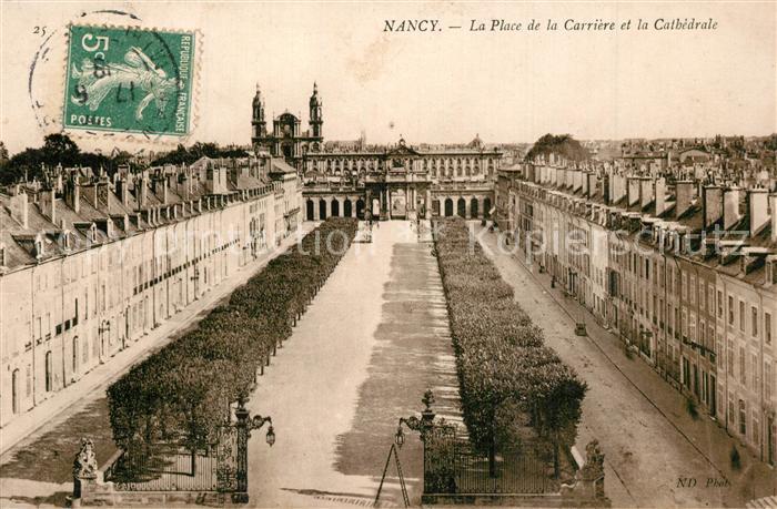 Nancy Lothringen Place de la Carrière et la Cathedrale