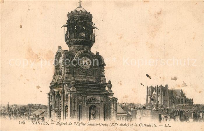 Nantes Loire Atlantique Beffroi de l'Eglise Sainte Croix et la Cathedrale
