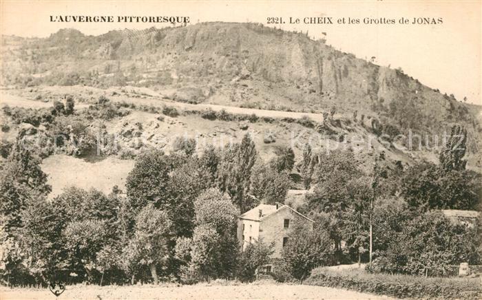 Le Cheix et les Grottes de Jonas