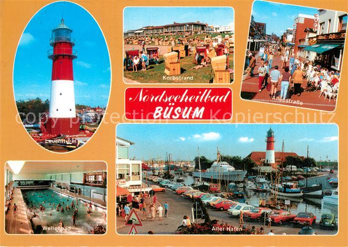 Buesum Nordseebad Leuchtturm Korbstrand Alleestrasse Wellenbad Alter Hafen