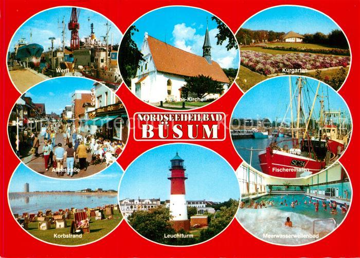 Buesum Nordseebad Werft Kurgarten Alleestrasse Korbstrand Leuchtturm Fischereiha