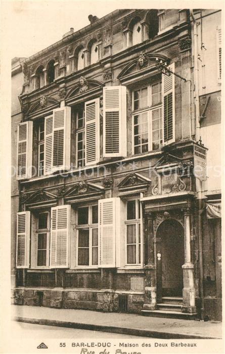Bar-le-Duc Maison des Deux Barbeaux