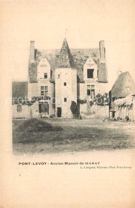 Maray Pont Levoy Ancien Manoir de Maray