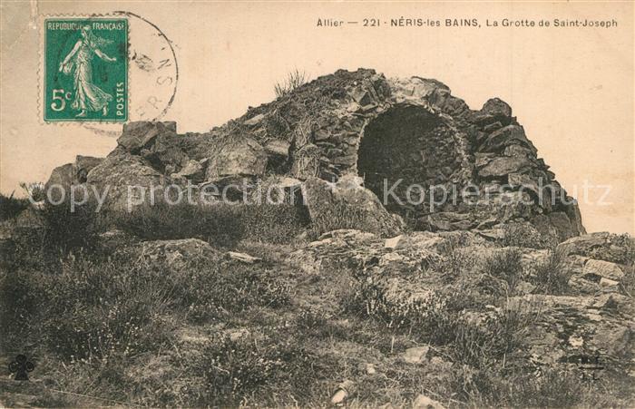 Neris-les-Bains La Grotte de Saint Joseph