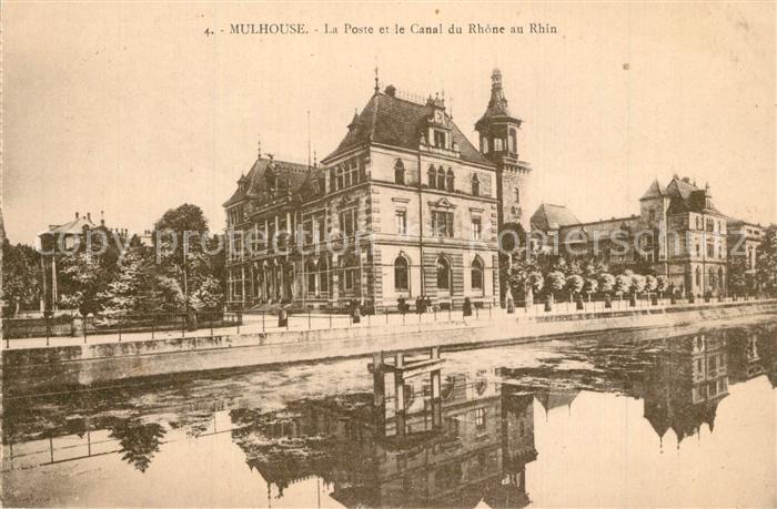 Mulhouse Muehlhausen La Poste et le Canal du Rhone au Rhin