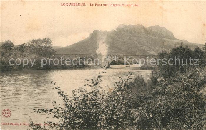 Roquebrune-sur-Argens Le Pont sur l’Argens et le Rocher