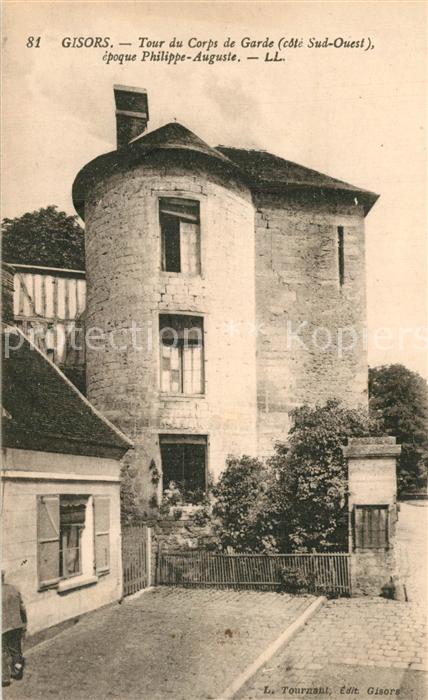 Gisors Eure Tour du Corps de Garde epoque Philippe Auguste