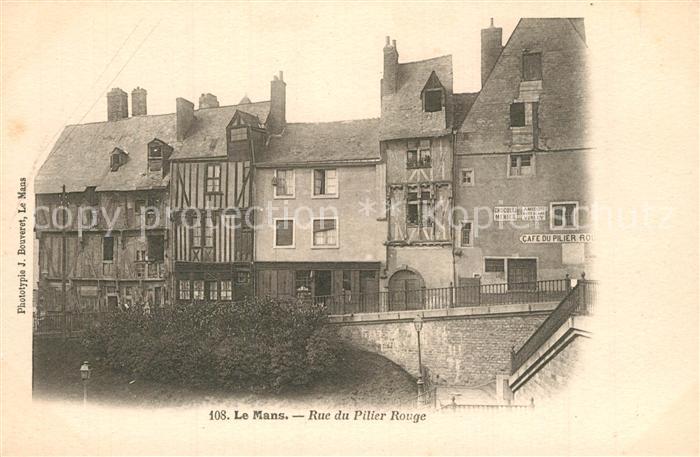 Le Mans Sarthe Rue du Pilier Rouge