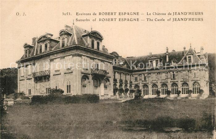 Robert-Espagne Le Chateau de Jean d Heurs