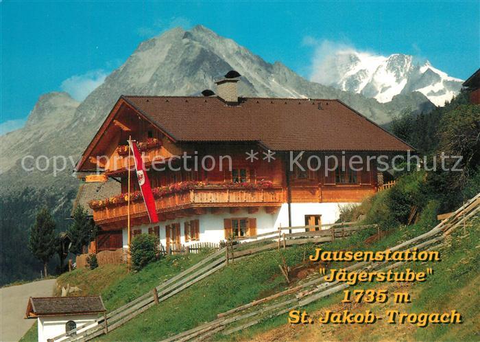 Trogach St Jakob Jausenstation Jaegerstube Alpen