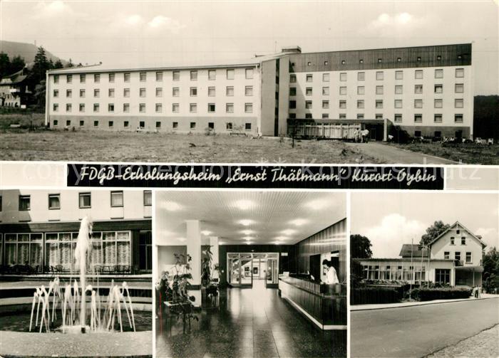 Oybin FDGB Erholungsheim Ernst Thaelmann im Zittauer Gebirge