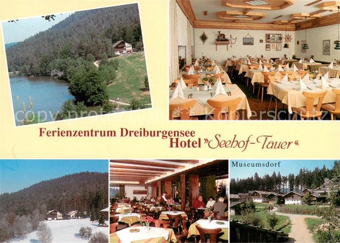 Rothau Tittling Ferienzentrum Dreiburgensee Hotel Seehof Tauer Gastraeume Museum