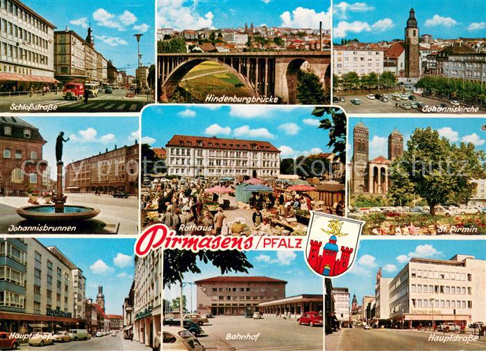 Pirmasens Schlossstrasse Hindenburgbruecke Johanniskirche Johannisbrunnen Rathau