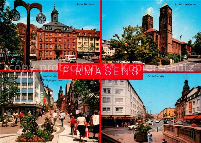 Pirmasens Altes Rathaus St Pirminkirche Hauptstrasse Schlossstrasse