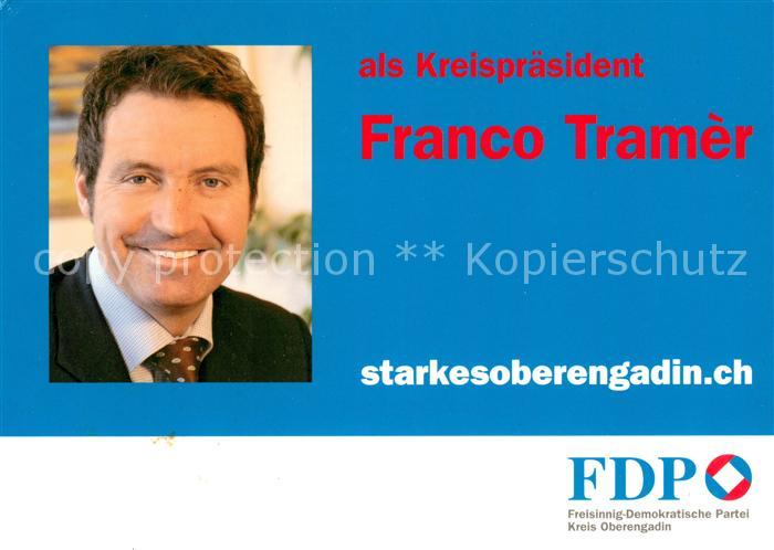 Politiker Franco Tramer FDP Oberengadin