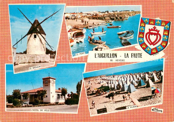 L Aiguillon-sur-Mer La Faute Le Moulin Le Port Hotel de Ville La Plage