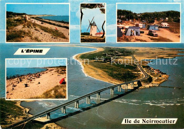 Ile de Noirmoutier Vue partielle La Plage Le Moulin Le Camping Pont de Noirmouti