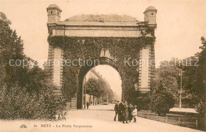 Metz  57 Moselle La Porte Serpenoise