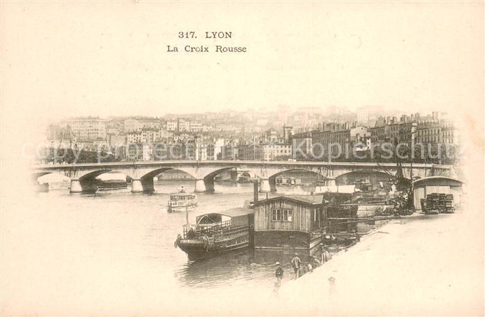 Lyon France Croix Rousse Pont sur le Rhône