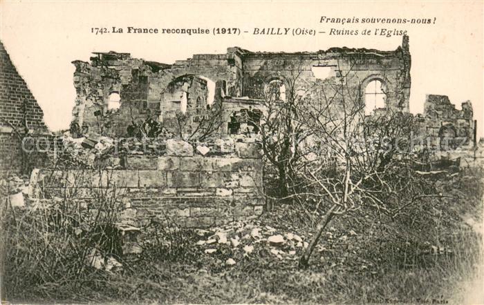 Bailly Oise Ruines de l'Eglise Grande Guerre Trümme