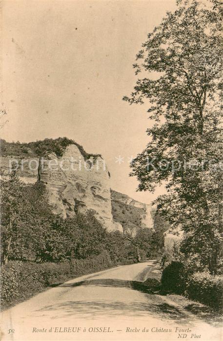 Elbeuf 76 Roche du Chateau Fouet Route d Elbeuf a Oissel